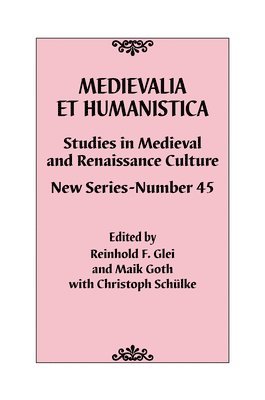 Medievalia et Humanistica, No. 45 1