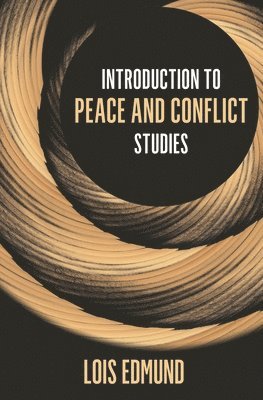 bokomslag Introduction to Peace and Conflict Studies