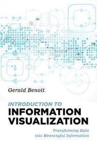 bokomslag Introduction to Information Visualization