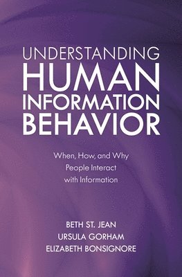 bokomslag Understanding Human Information Behavior