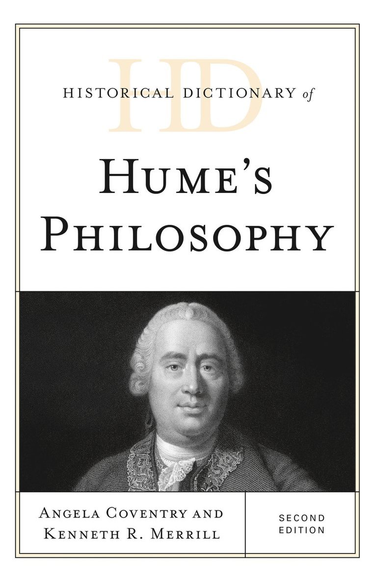 Angela Coventry, Kenneth R. Merrill - Historical Dictionary of Hume's Philosophy, Inbunden