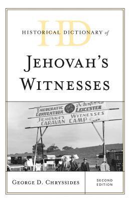bokomslag Historical Dictionary of Jehovah's Witnesses