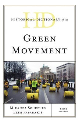 Historical Dictionary of the Green Movement 1