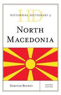 bokomslag Historical Dictionary of North Macedonia