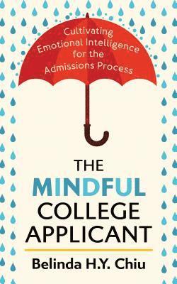 The Mindful College Applicant 1