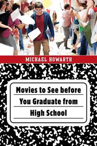 bokomslag Movies to See before You Graduate from High School