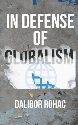 bokomslag In Defense of Globalism