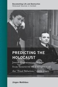 bokomslag Predicting the Holocaust