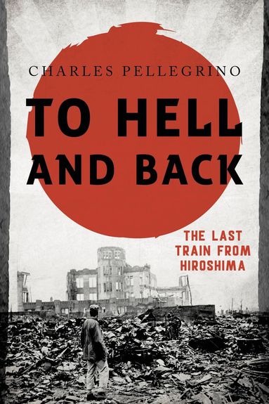 Charles Pellegrino - To Hell and Back, Häftad