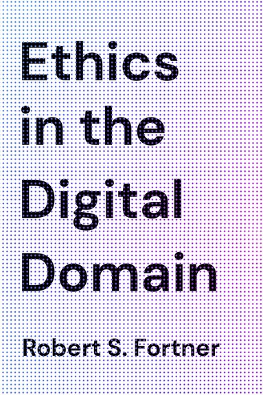 bokomslag Ethics in the Digital Domain