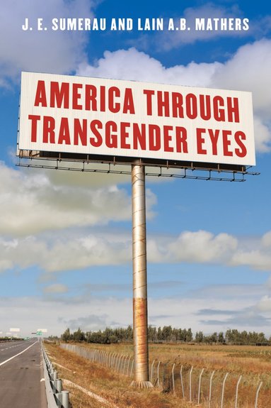 bokomslag America through Transgender Eyes