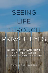 bokomslag Seeing Life through Private Eyes