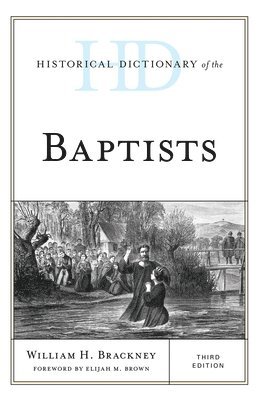 Historical Dictionary of the Baptists 1