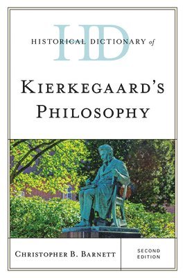 Historical Dictionary of Kierkegaard's Philosophy 1