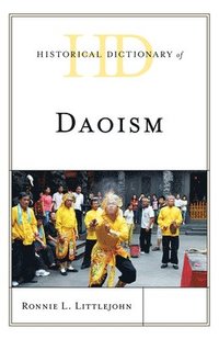 bokomslag Historical Dictionary of Daoism