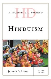 bokomslag Historical Dictionary of Hinduism