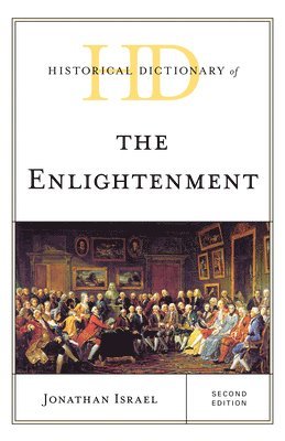 Historical Dictionary of the Enlightenment 1