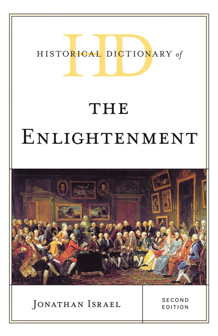 Jonathan Israel - Historical Dictionary of the Enlightenment, Inbunden