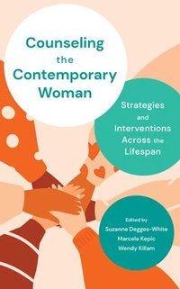 bokomslag Counseling the Contemporary Woman