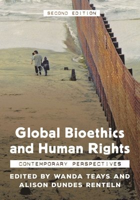 bokomslag Global Bioethics and Human Rights