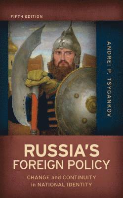 Russia's Foreign Policy