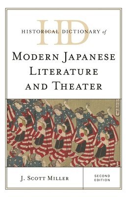bokomslag Historical Dictionary of Modern Japanese Literature and Theater