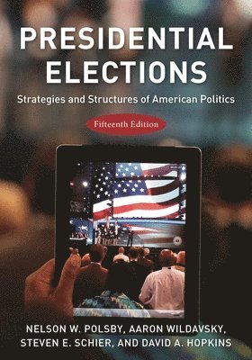 Polsby, N: Presidential Elections