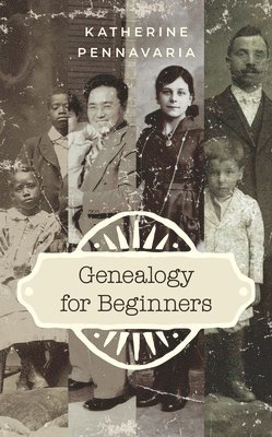 Genealogy for Beginners 1