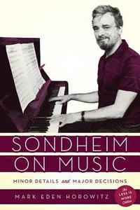 bokomslag Sondheim on Music