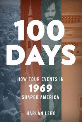 Harlan Lebo - 100 Days, Inbunden