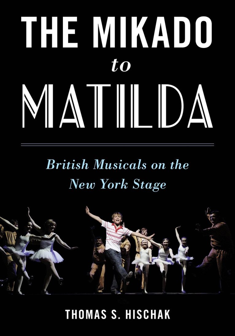 The Mikado to Matilda 1