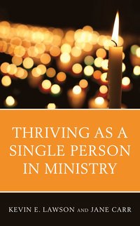 bokomslag Thriving as a Single Person in Ministry