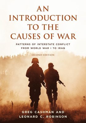 An Introduction to the Causes of War 1