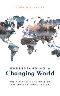 bokomslag Understanding a Changing World