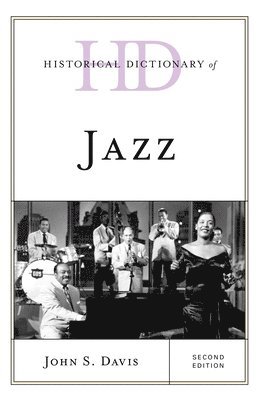 Historical Dictionary of Jazz 1