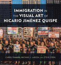 bokomslag Immigration in the Visual Art of Nicario Jimnez Quispe