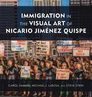 Immigration in the Visual Art of Nicario Jimnez Quispe 1