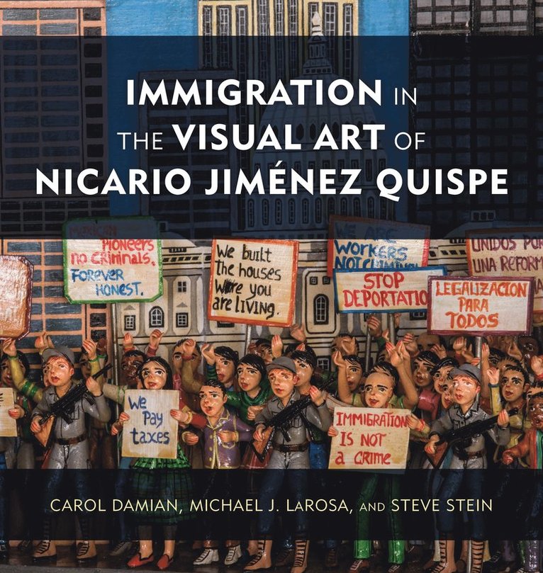 Immigration in the Visual Art of Nicario Jiménez Quispe