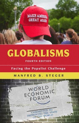 Manfred B. Steger - Globalisms, Häftad