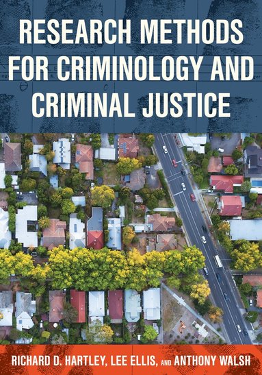 bokomslag Research Methods for Criminology and Criminal Justice