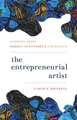 The Entrepreneurial Artist 1