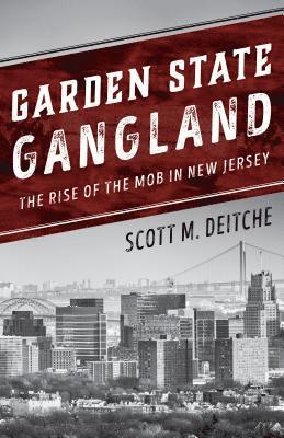 Garden State Gangland 1