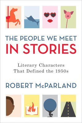 bokomslag The People We Meet in Stories