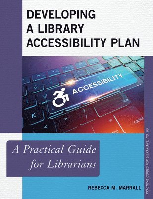 Developing a Library Accessibility Plan 1