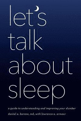 Let's Talk about Sleep 1