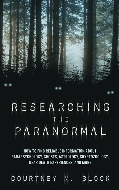 bokomslag Researching the Paranormal