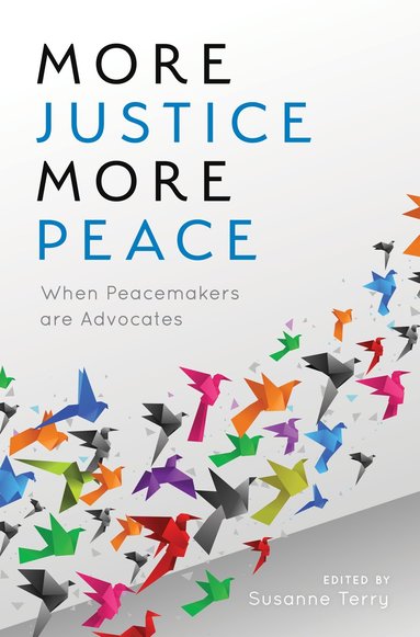 bokomslag More Justice, More Peace