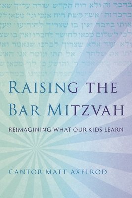 bokomslag Raising the Bar Mitzvah