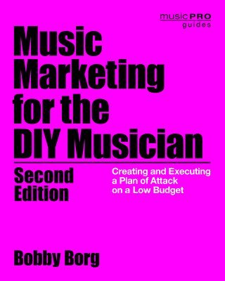 bokomslag Music Marketing for the DIY Musician