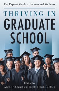 bokomslag Thriving in Graduate School